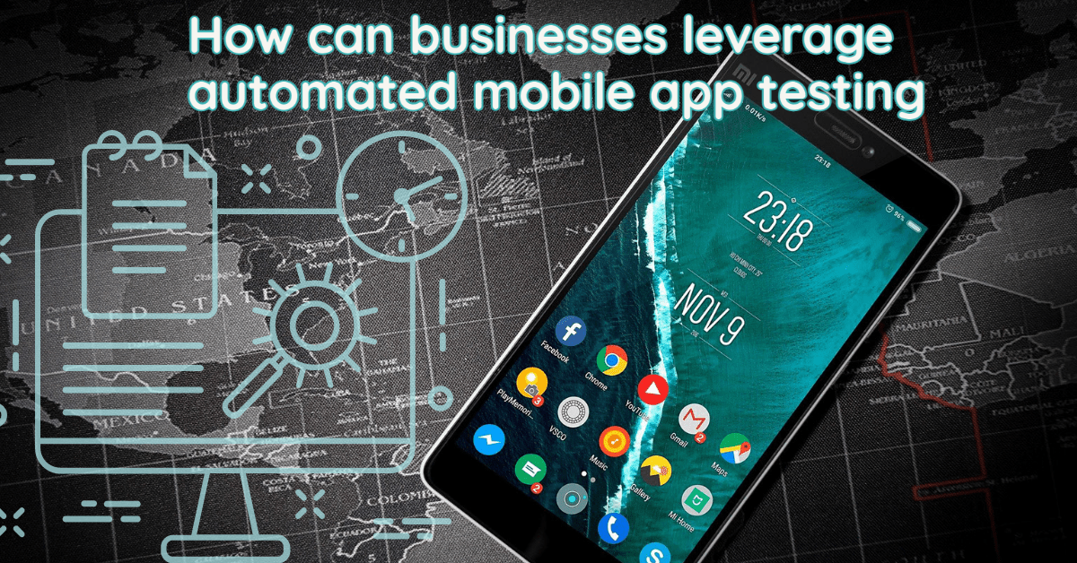 How can businesses leverage automated mobile&hellip;