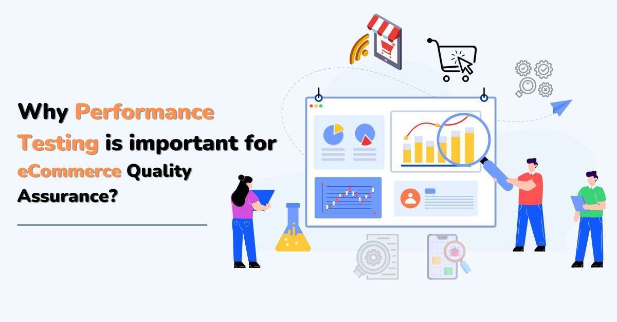 Why is performance testing important for&hellip;