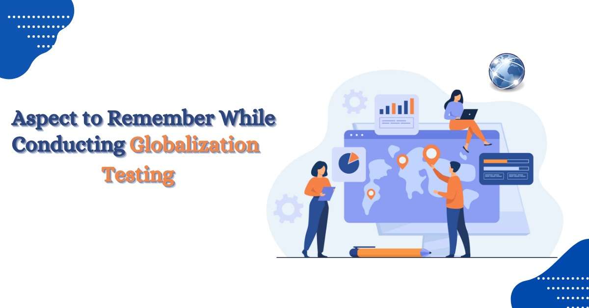 Aspects of Consideration while Conducting Globalization&hellip;