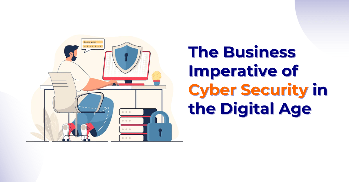 The business imperative of cyber security&hellip;