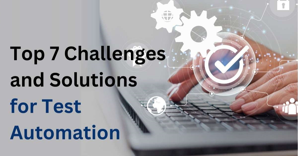 Top 7 Challenges and Solutions for&hellip;