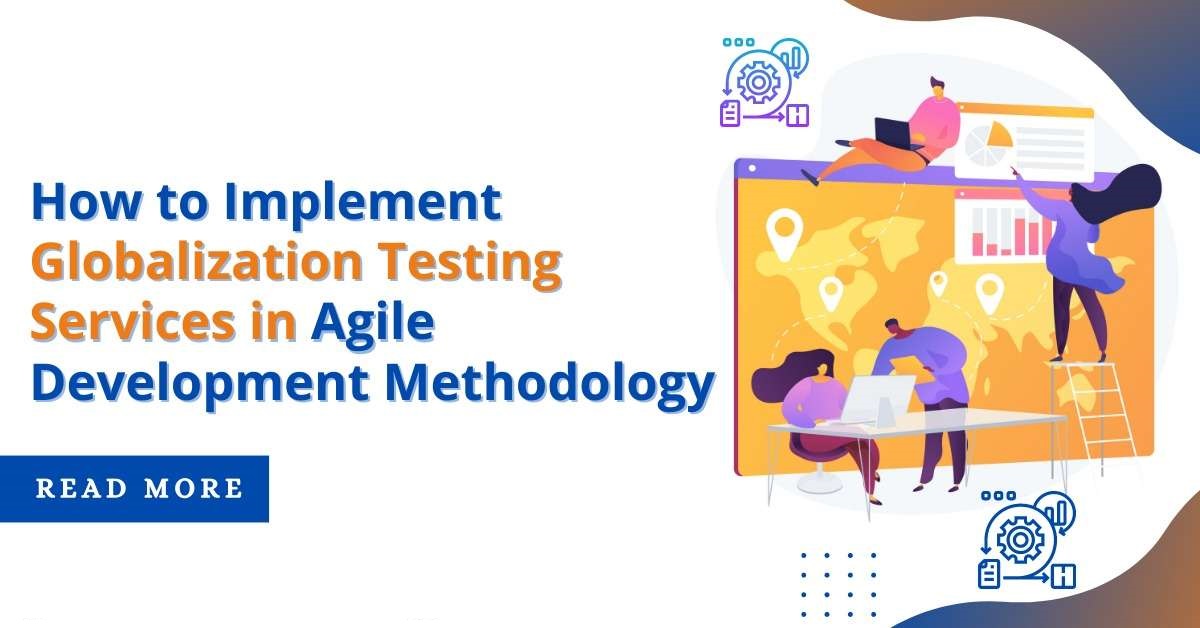 How to Implement Globalization Testing Services&hellip;