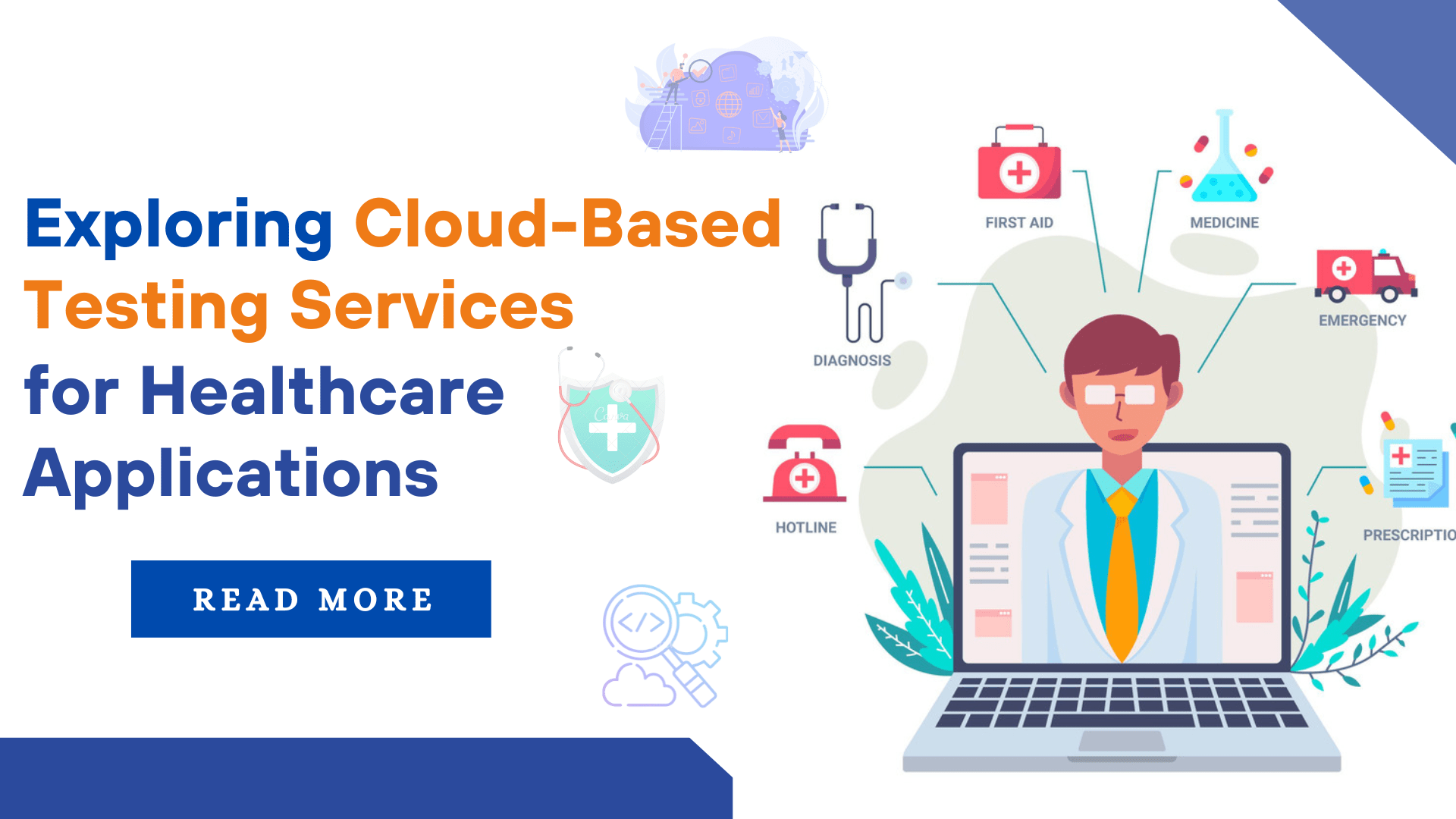 Exploring Cloud-Based Testing Services for Healthcare&hellip;